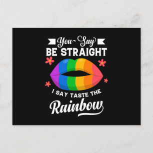 Carte Postale Your Gay Be Straight I Say Taste The Rainbow
