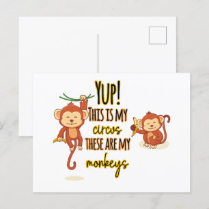 Carte Postale Yup ! C'est mon cirque, ce sont mes deux singes