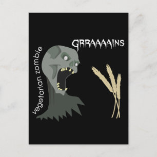 Carte Postale Zombie végétarien veut des grands !