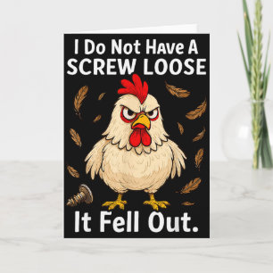Carte Poulet je n'ai pas une vis loose, drôle, blagues, 