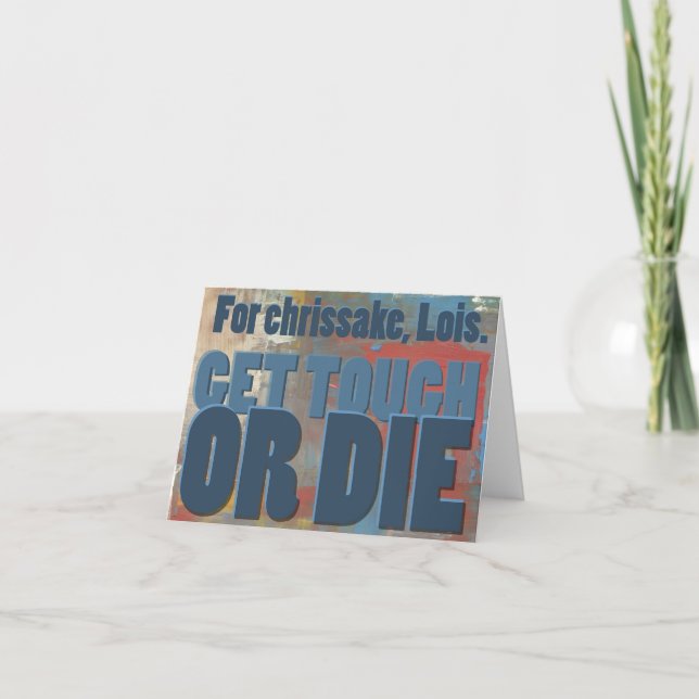 Carte Pour l'amour, Lois. Soyez durs ou mourrez. (Devant)