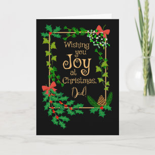 Carte Pour papa Christmas Joy Holly et Mistletoe