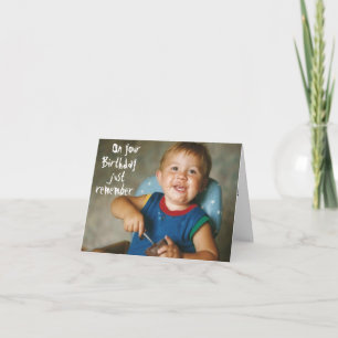 Carte Pour Ton Anniversaire, Rappelle-Toi. . .