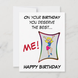 Carte Pour ton anniversaire, tu mérites le mieux, la car