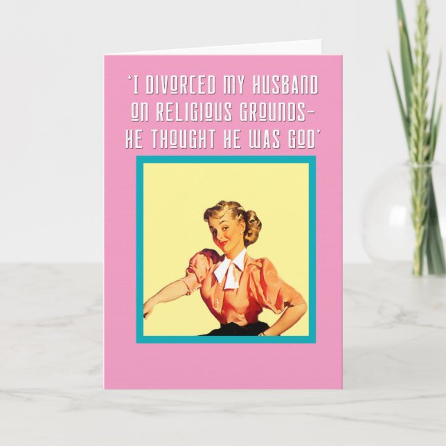 Carte Pourquoi ai-je divorcé de lui?' (Devant)