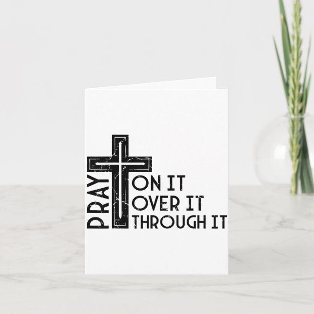 Carte Pray On It Pray Over It Pray Through It Christian  (Devant)