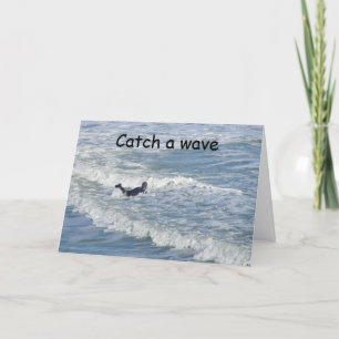 CARTE PRENDRE UNE VAGUE/AVOIR UN ANNIVERSAIRE COOL