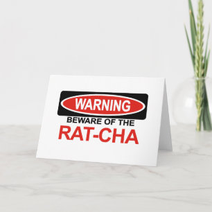 Carte Prenez garde du Rat-Cha