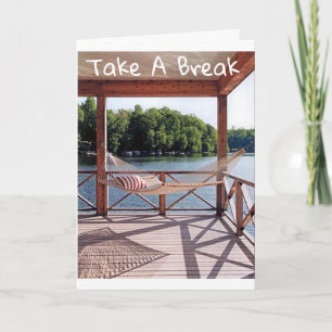 CARTE **PRENEZ UNE PAUSE** POUR VOTRE "ANNIVERSAIRE !" E