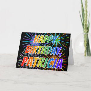 Carte Prénom "PATRICIA" Amusant "HEUREUX ANNIVERSAIRE"