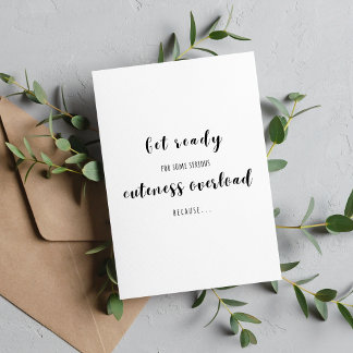 Carte Préparez-vous à une surcharge de mordant - Baby on