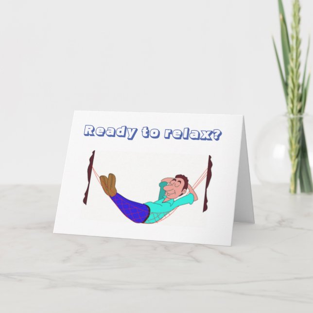 CARTE PRÊT À SE DÉTENDRE ***FÉLICITATIONS DE RETRAITE** (Devant)