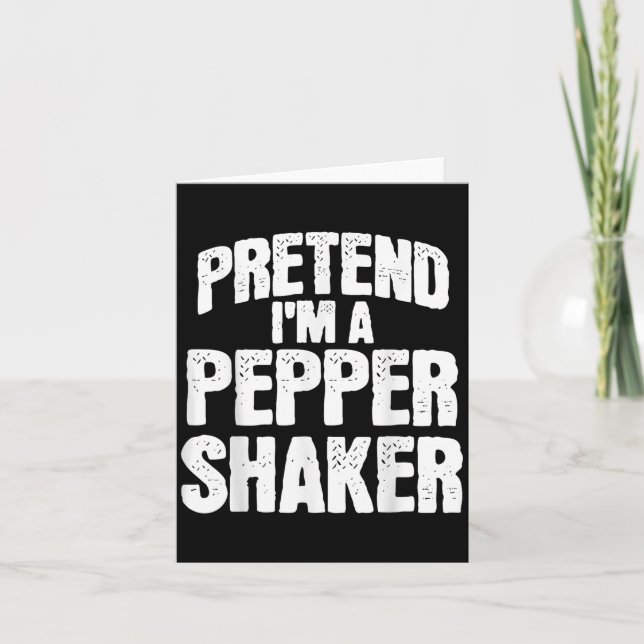 Carte Pretend I'm Pepper Shaker Funny Matching Halloween (Devant)