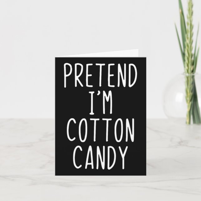 Carte Prétendre que je suis un costume de bonbon de coto (Devant)
