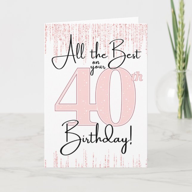 Carte Pretty in Pink pour les 40 ans (Devant)