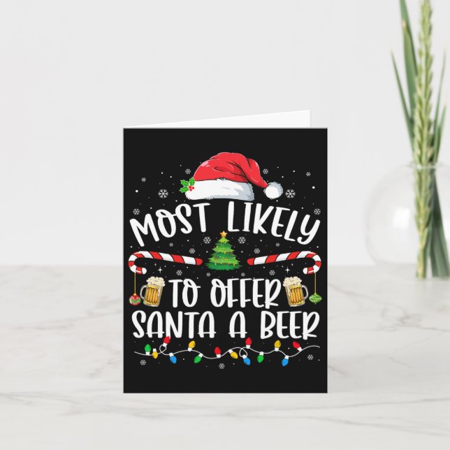 Carte Probablement Pour Offrir à Santa Une Bière Amusant (Devant)