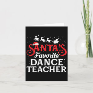 Carte Professeur de danse préféré du Père Noël Funny Noë