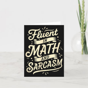 Carte Professeur Fluent En Math Et Sarcasme Professeur -