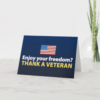 Carte Profitez De Votre Liberté ? Merci à un vétéran.