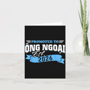 Carte Promu à Ong Ngoai Est 2026 Nouveau Grand-père à êt