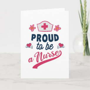 Carte Proud to be a Nurse