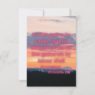 Carte Proverbes 13:11 KJV Bible Verse Pic Flat Salutatio