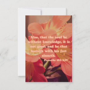 Carte Proverbes 19:2 KJV Bible Verse Pic Flat Salutation