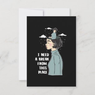 Carte Psychologie amusante Humour Besoin de pause Besoin