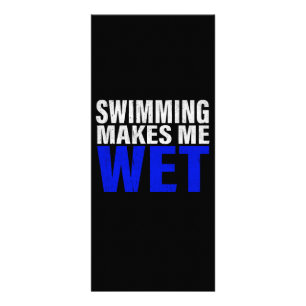 Carte Publicitaire La Natation Me Fait Me Faire Fouiller Longs T-Shir