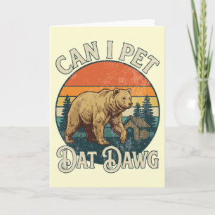 Carte Puis-je caresser cet ours drôle de chien Sunset Vi