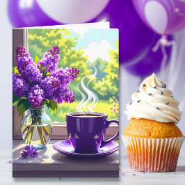 Carte Purple Lilacs et café Joyeux anniversaire fille