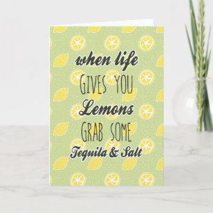 Carte Quand la vie vous donne les citrons citent