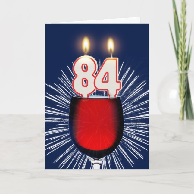 Carte quatre-vingt-quatrième Anniversaire avec du vin et (Devant)