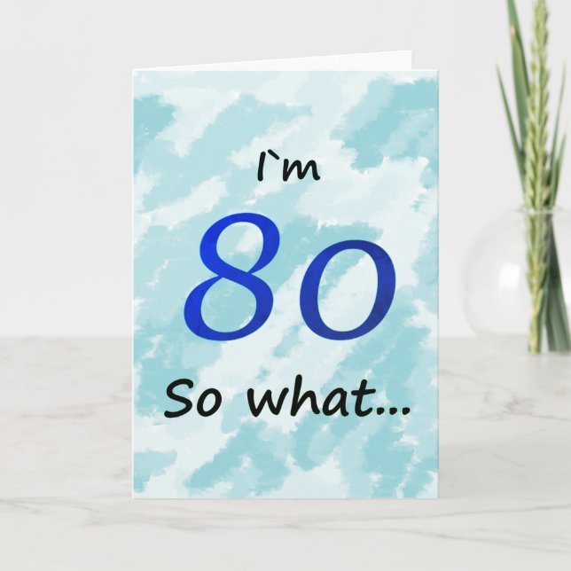 Carte quatre-vingtième ` Drôle m 80 de l'anniversaire I (Devant)