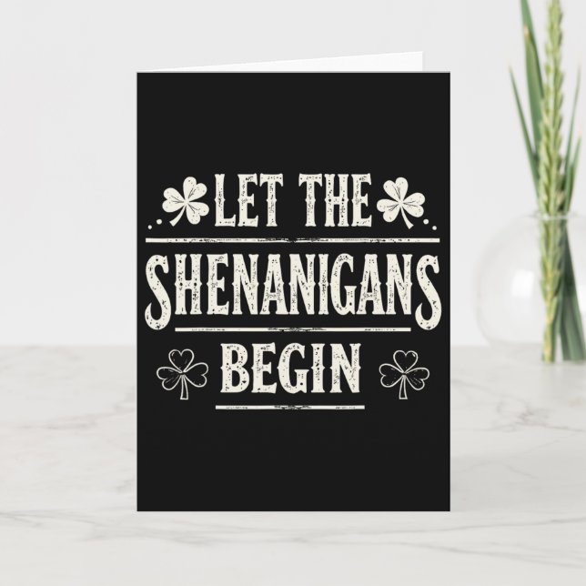 Carte Que les Shenanigans commencent St. Patrick's Day  (Devant)
