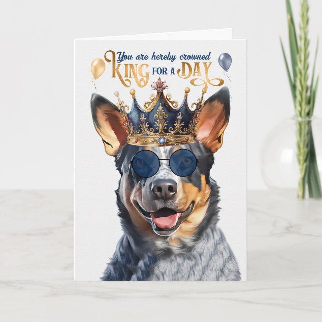Carte Queensland Heeler Chien King pour jour drôle Anniv (Devant)