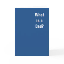 Qu'est-ce qu'un papa ? Toi. Tu es papa.