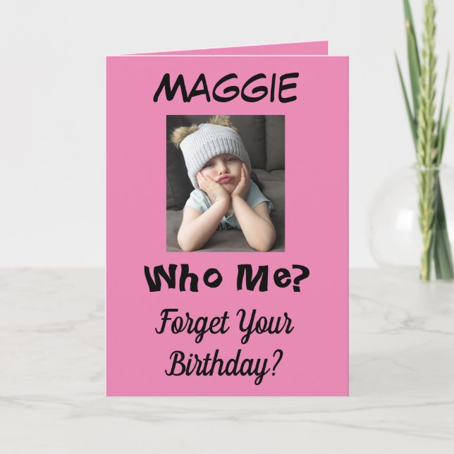 Carte Qui Moi ? Anniversaire Drôle Grumpy Girl Désolé! (Devant)