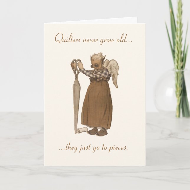 Carte Quilters ne vieillissent jamais… (Devant)