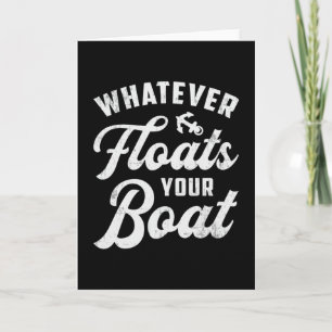 Carte Quoique Flotte Votre Bateau Bateau Voile Bateau