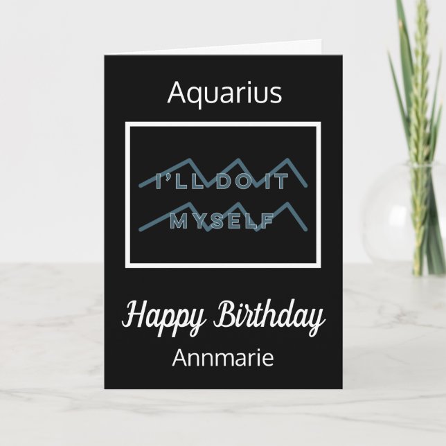 Carte Quote Zodiac Aquarius Bleu & Blanc Noir Anniversai (Devant)