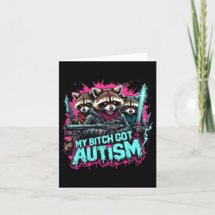Carte Raccoon mème My got Autism drôle Sensibilisation s