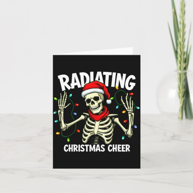 Carte Radiating Christmas Cheer Skeleton Christmas Light (Devant)