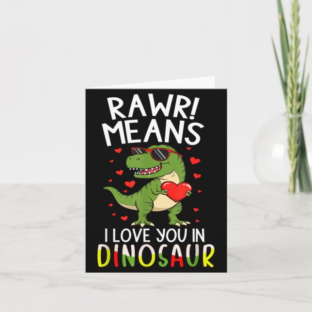 Carte Rawr signifie je t'aime en dinosaure à la Saint-Va (Devant)