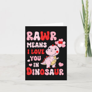 Carte Rawr Signifie Que Je T'Aime Dans Le Coeur Dinosaur