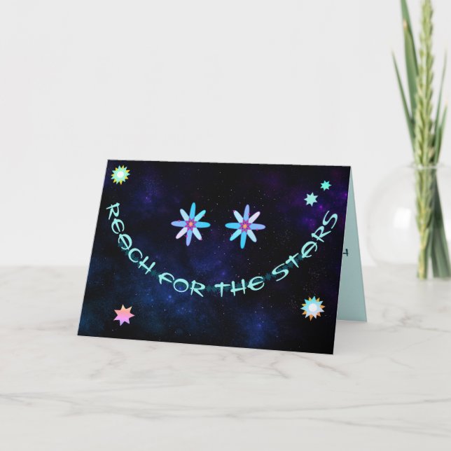 Carte Reach for the Stars avec un large sourire (Devant)