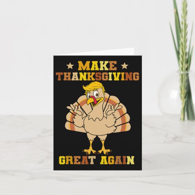 Carte Refaire de Thanksgiving une grande fête Trump Dind (Devant)