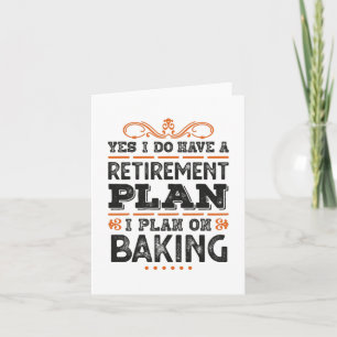 Carte Régime de retraite Baking Gift Drôle