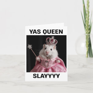 Carte Reine Yas Écraser Rat Mème Femmes Filles Écrasent 
