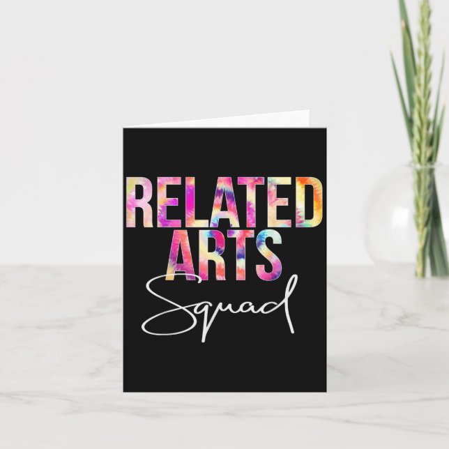 Carte Related Arts Squad Tie Dye Back To School Apprecia (Devant)